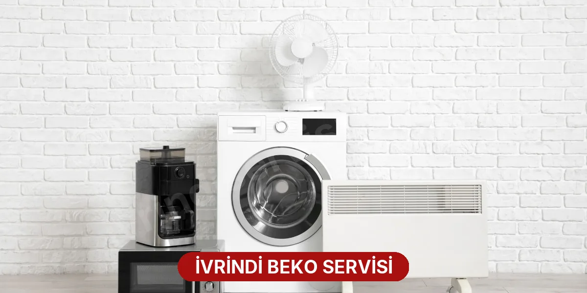 İvrindi Beko Servisi