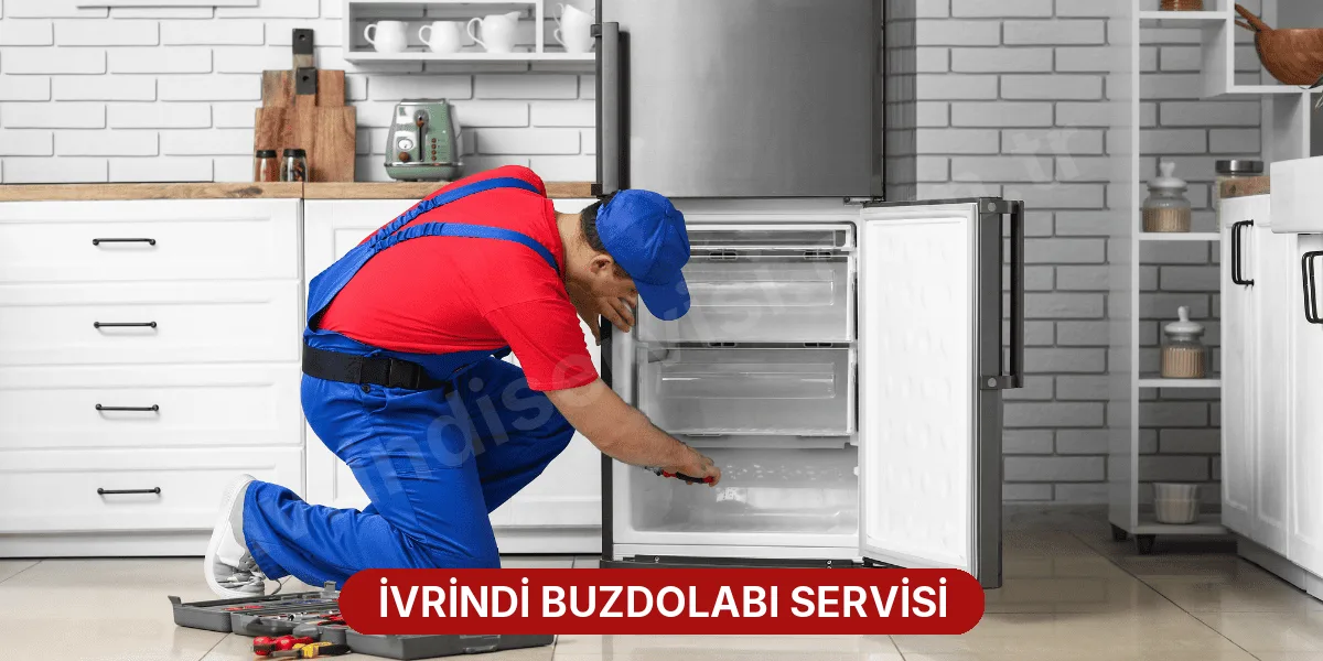İvrindi Buzdolabı Servisi
