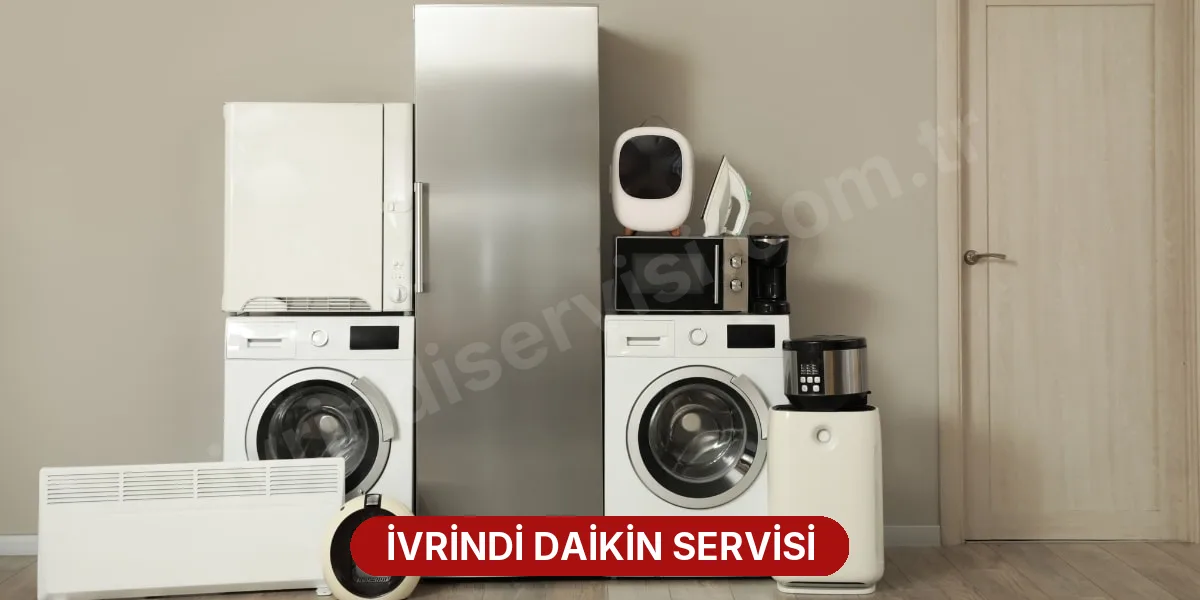 İvrindi Daikin Servisi