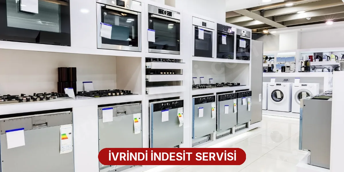 İvrindi İndesit Servisi