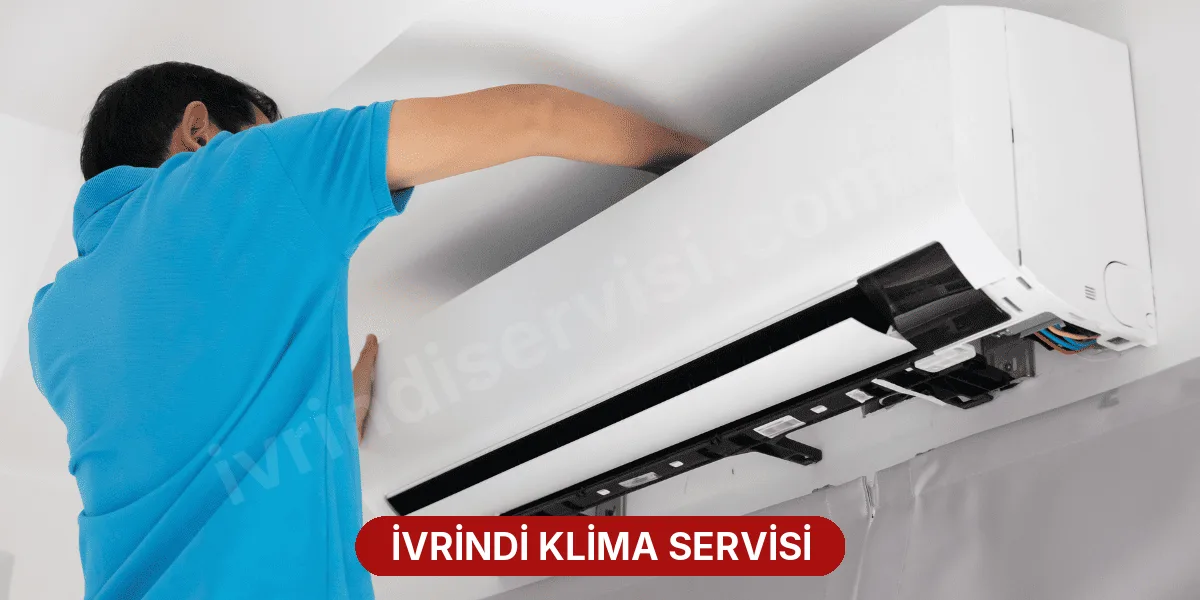 İvrindi Klima Servisi