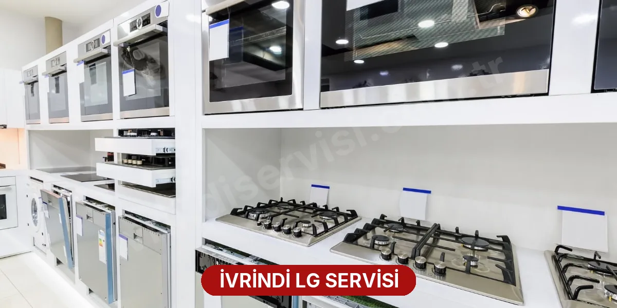 İvrindi LG Servisi