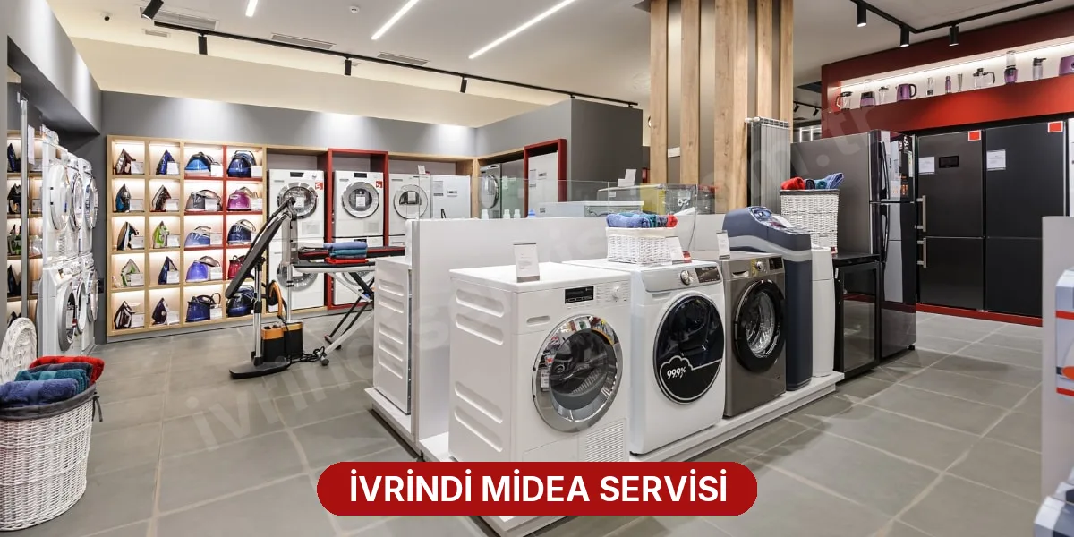 İvrindi Midea Servisi