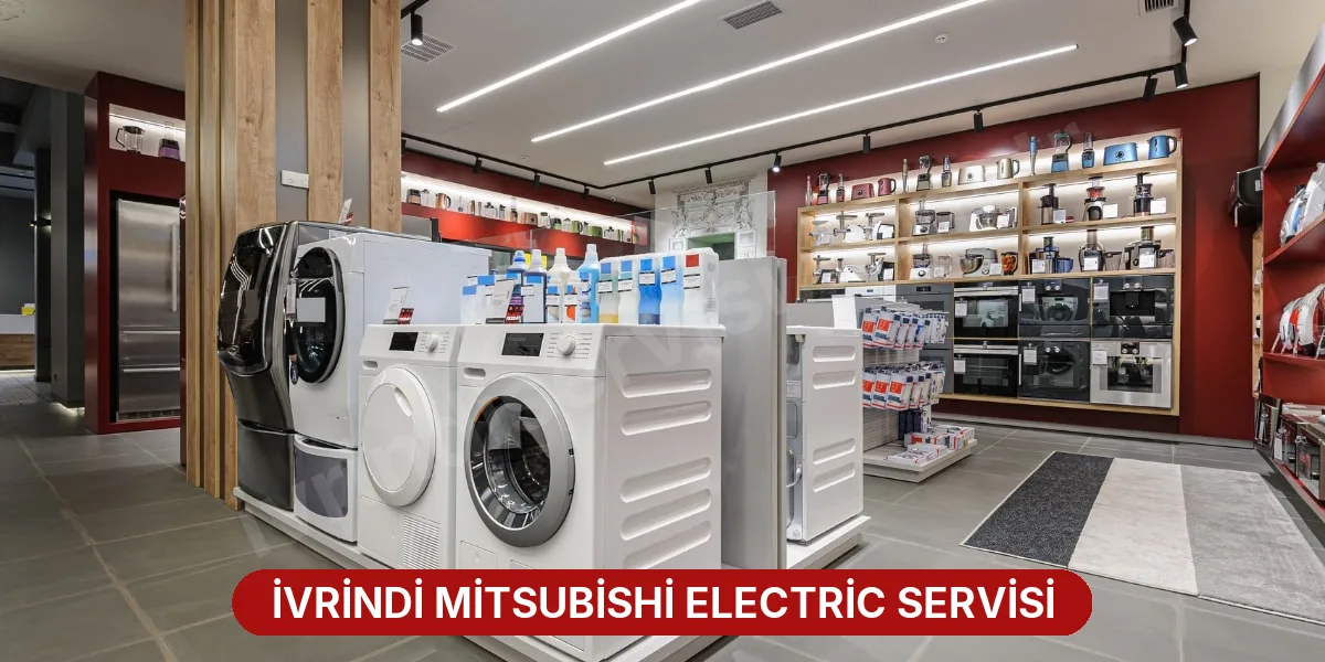 İvrindi Mitsubishi Electric Servisi