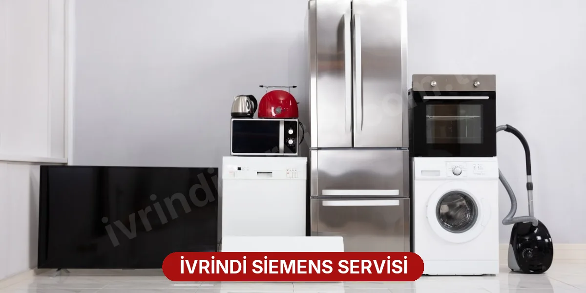 İvrindi Siemens Servisi